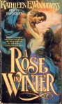 A Rose in Winter - Kathleen E Woodiwiss