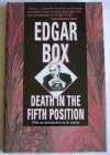 Death in the Fifth Position - Edgar Box