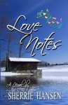 Love Notes - Sherrie Hansen