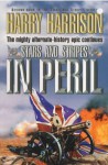 Stars and Stripes in Peril - Harry Harrison