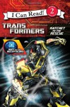 Transformers: Hunt for the Decepticons: Ratchet to the Rescue - Jennifer Frantz, Guido Guidi