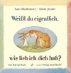 Weißt du eigentlich, ( Pop- Up) wie lieb ich dich hab? ( Ab 3 J.). - Sam McBratney, Anita Jeram