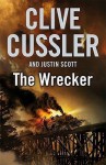 The Wrecker - Clive Cussler, Justin Scott