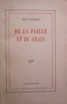 De la paille et du grain - Jean Paulhan