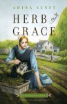 Herb of Grace - Adina Senft