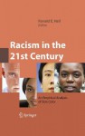 Racism in the 21st Century: An Empirical Analysis of Skin Color - Ronald E. Hall