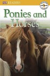 Ponies And Horses (Turtleback School & Library Binding Edition) (DK Readers: Level Pre1) - Fiona Lock