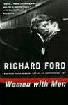 Women with Men Women with Men - Richard Ford