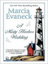 A Misty Harbor Wedding - Marcia Evanick