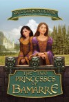 The Two Princesses of Bamarre - Gail Carson Levine