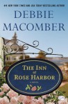 The Inn at Rose Harbor (Rose Harbor #1) - Debbie Macomber