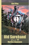 Old Surehand, Vol 2: Quest: Karl May - Karl May, Marlies Bugmann