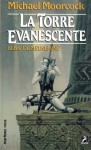 La torre evanescente - Michael Moorcock