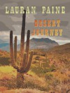 Desert Journey - Lauran Paine