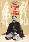 The Sword of No Sword - John Stevens