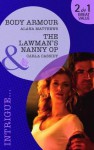 Body Armour / The Lawman's Nanny Op - Alana Matthews, Carla Cassidy