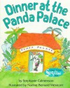 Dinner at the Panda Palace - Stephanie Calmenson, Nadine Bernard Westcott