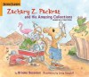 Zachary Z. Packrat and His Amazing Collections - Brooke Bessesen, Jenny Campbell