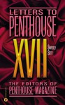 Letters to Penthouse XVII: Sinfully Sexy - Penthouse Magazine