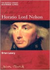 Horatio Lord Nelson (British Library Historic Lives (British Library)) - Brian Lavery