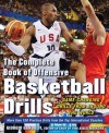 The Complete Book of Offensive Basketball Drills: Game-Changing Drills from Around the World - Giorgio Gandolfi