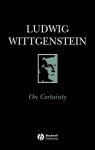 On Certainty - Ludwig Wittgenstein