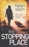 The Stopping Place - Helen Slavin