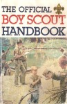 Boy Scout Handbook, the Official - William Hillcourt, Boy Scouts of America