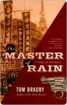 The Master of Rain - Tom Bradby