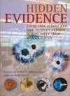 Hidden Evidence: 40 True Crimes and How Forensic Science Helped Solve Them - David Owen