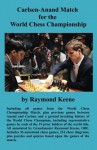 Carlsen-Anand Match for the World Chess Championship - Raymond Keene, Anastasiya Karlovich