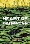 Heart of Darkness - Matt Kish