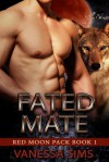 Fated Mate - Vanessa Sims