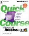 Quick Course in Microsoft Access 2000 - Online Press Inc.