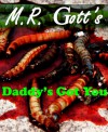 Daddy's Got You - M.R. Gott