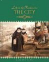 Life in the Middle Ages: The City - Kathryn Hinds