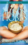 Scandalicious: A Novel - Allison Hobbs