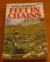 Feet in Chains - Kate Roberts, John I. Jones, Idwal Walters