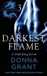 Darkest Flame: Part 3 (Dark Kings) - Donna Grant