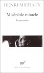 Miserable Miracle - Henri Michaux