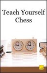 Teach Yourself Chess - Gerald Abrahams, S. Markdown