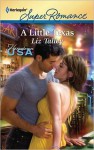 A Little Texas (Harlequin Super Romance) - Liz Talley