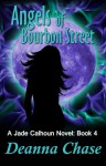 Angels of Bourbon Street - Deanna Chase
