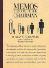 Memos from the Chairman - Alan C. Greenberg