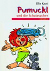 Pumuckl 07. Pumuckl und die Schatzsucher. ( Ab 6 J.). - Ellis Kaut, Brian Bagnall