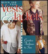 Quick and Easy Vests & Jackets: Creative Fashions to Sew - Kate Mathews