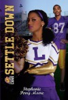 Lockwood Lions: Settle Down (Cheer Drama) - Stephanie Perry Moore