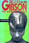 Tre romanzi cyber - William Gibson