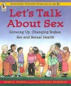 Let's Talk About Sex - Robie H. Harris, Michael Emberley