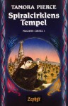 Spiralcirklens Tempel (Magiens Cirkel, #1) - Tamora Pierce